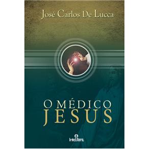 O medico Jesus Maturidade